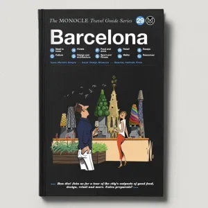 Barcelona: The Monocle Travel Guide Series